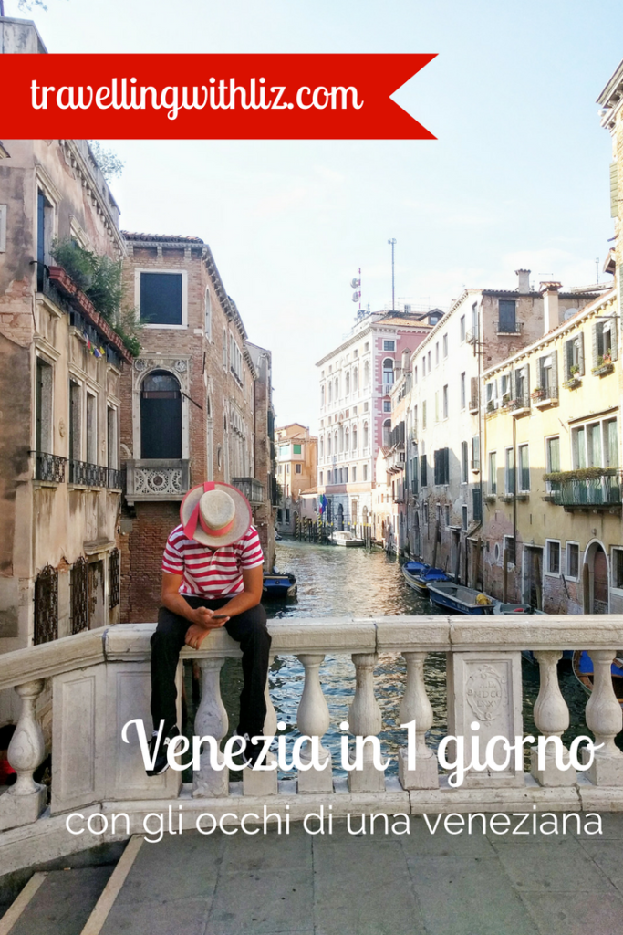 cosa vedere a venezia in un giorno-turista nella mia citta